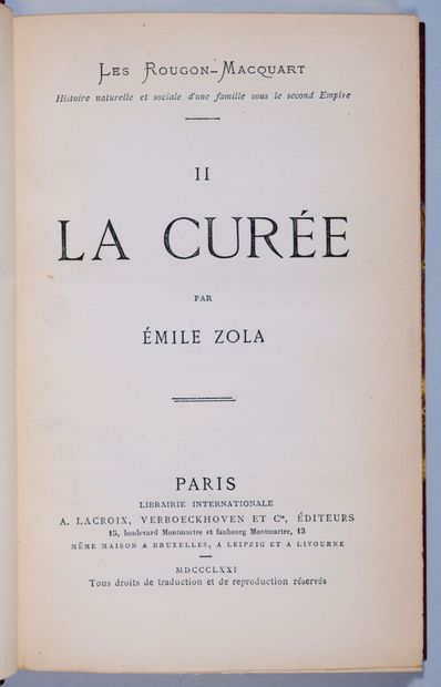 ZOLA (Émile). La curée. Paris, Librairie...