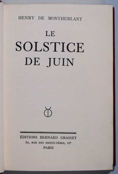 MONTHERLANT (Henry de). Le solstice de juin....