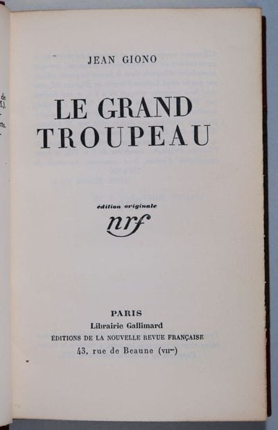 GIONO (Jean). Le grand troupeau, Gallimard,...