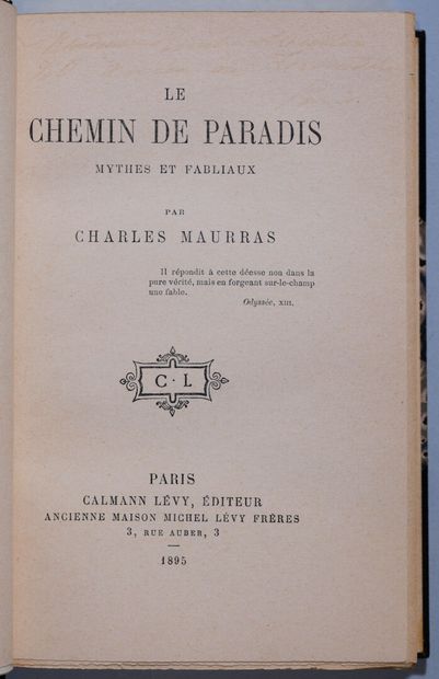MAURRAS (Charles). Le chemin de Paradis....