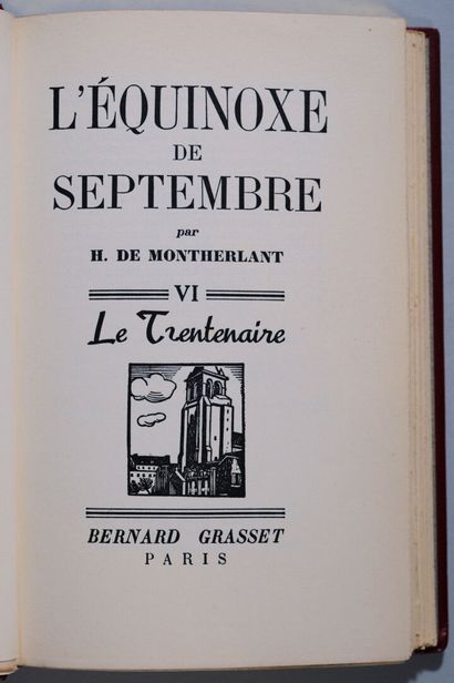 MONTHERLANT (Henry de). L'équinoxe de septembre....
