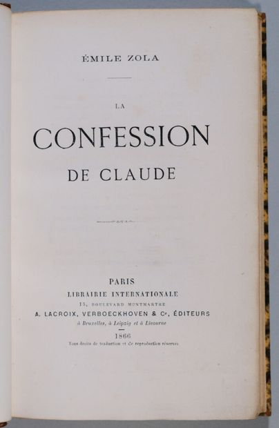 ZOLA (Émile). La confession de Claude. Paris,...