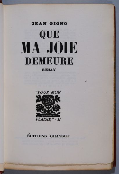 GIONO (Jean). Que ma joie demeure. Paris,...
