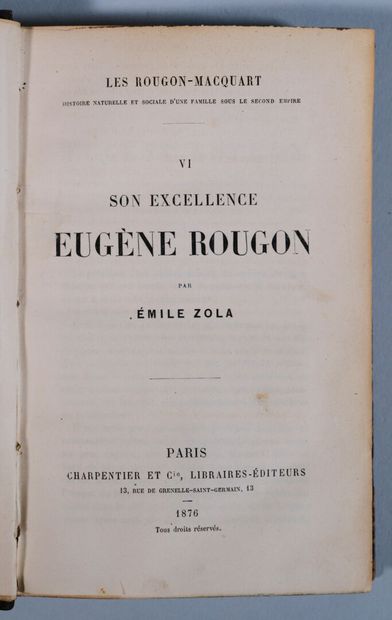 ZOLA (Émile). Son excellence Eugène Rougon....