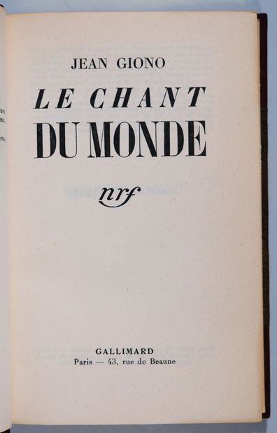 GIONO (Jean). Le chant du monde. Paris, Gallimard,...
