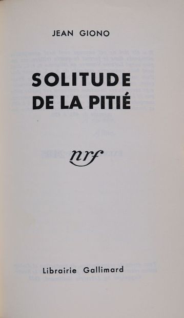 GIONO (Jean). Solitude de la pitié. Paris,...