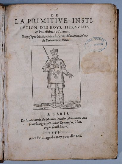 [Livre du XVIe siècle]. LE FÉRON (Jean)....