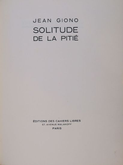 GIONO (Jean). Solitude de la pitié. Paris,...