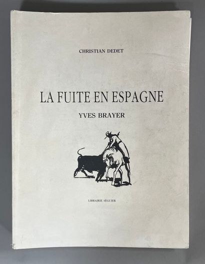 BRAYER (Yves) & DEDET (Christian). 
La fuite...