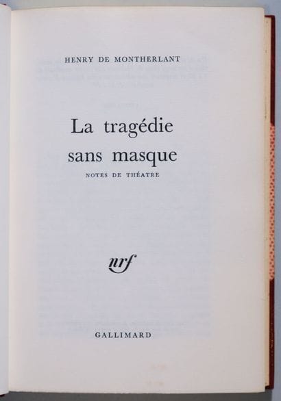 MONTHERLANT (Henry de). La tragédie sans...