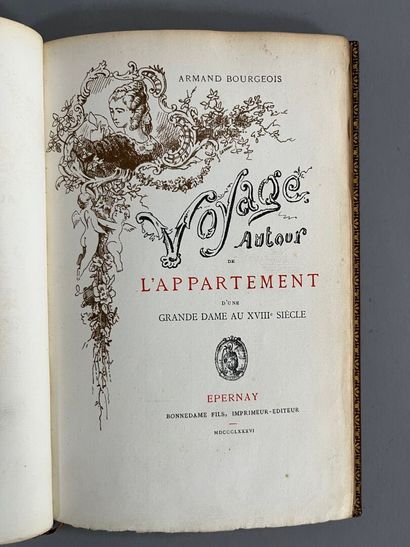 BOURGEOIS (Armand). 
Voyages autour de l'appartement...