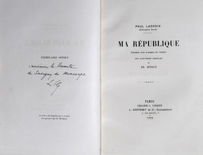 [Bibliophilie]. LACROIX (Paul). Ma république....