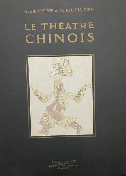 IACOVLEFF. TCHOU-KIA-KIEN. Le théâtre chinois....