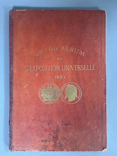 [Exposition Universelle]. Grand album de...