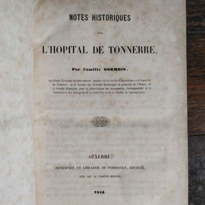 DORMOIS (Camille). Notes historiques sur...