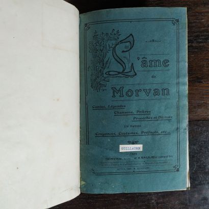 [GUILLAUME (Alfred)]. L'Ame du Morvan: contes,...