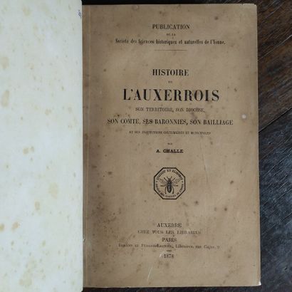 CHALLE (Ambroise). History of the Auxerrois...