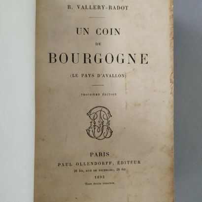 VALLERY-RADOT (René). Un coin de Bourgogne...