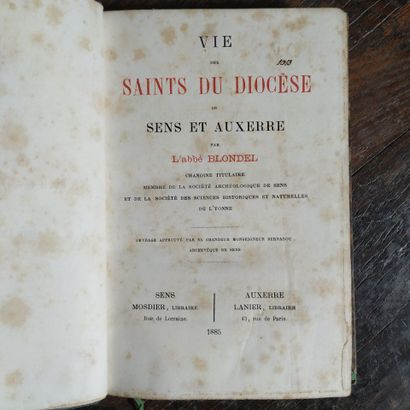 BLONDEL (Paulin). Vie des saints du diocèse...