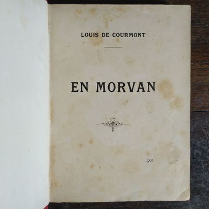 COURMONT (Louis de). In Morvan. 1901. 
In-12,...