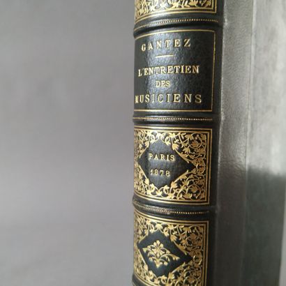 GANTEZ (Annibal). L'Entretien des musiciens,...