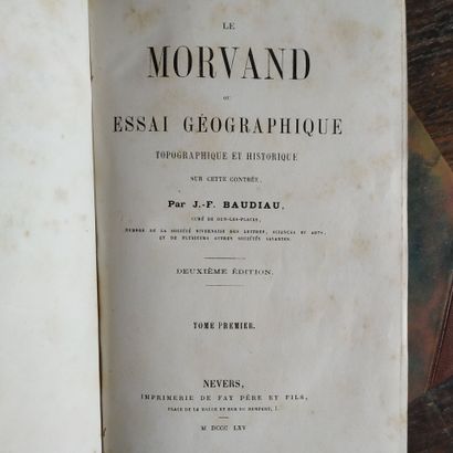 BAUDIAU (Jacques-François). Le Morvand ou...