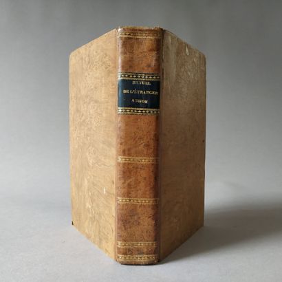 GIRAULT (Claude-Xavier). Manuel de l'étranger...
