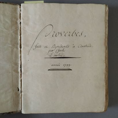 [Manuscript]. ANSTRUDE (Charles d'). Proverbes,...