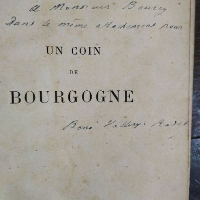 VALLERY-RADOT (René). Un coin de Bourgogne...