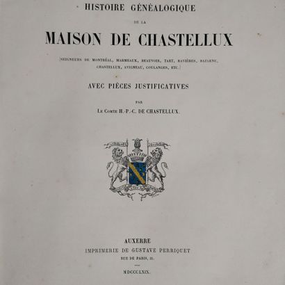 CHASTELLUX (H.-P.-C. de). Histoire généalogique...