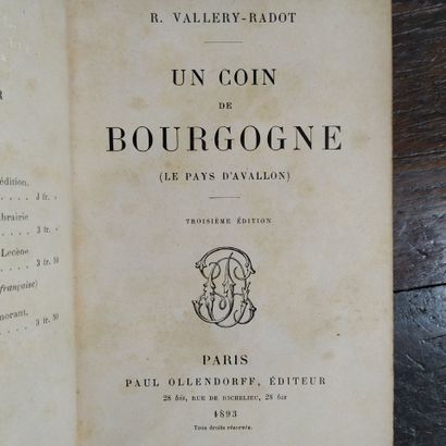 VALLERY-RADOT (René). Un coin de Bourgogne...