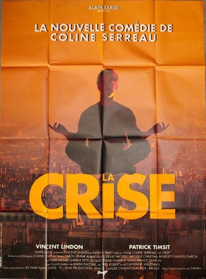 Lot de 3 affiches comprenant : 
La crise....