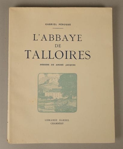 Gabriel PEROUSE. The Abbey of Talloires,...