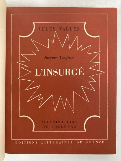 VALLES (Jules). Le bachelier géant. Paris,...