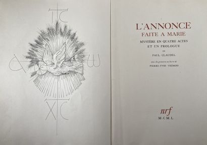 TREMOIS
- CLAUDEL (Paul). L'Annonce faite...