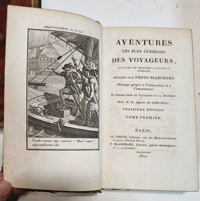BLANCHARD. Aventures les plus curieuses des...
