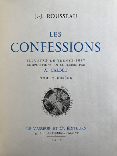 CALBET- ROUSSEAU (J.J.). Les confessions....