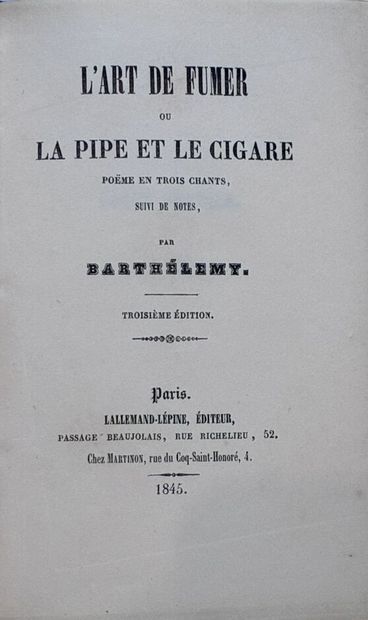 BARTHELEMY. L'art de fumer. Paris, Lallemand-...