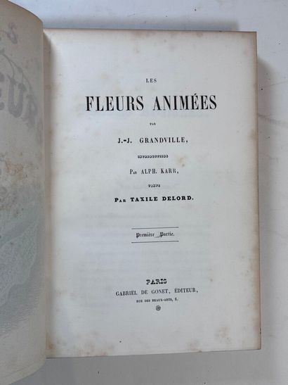 GRANDVILLE (J.J.). Les fleurs animées. Paris,...