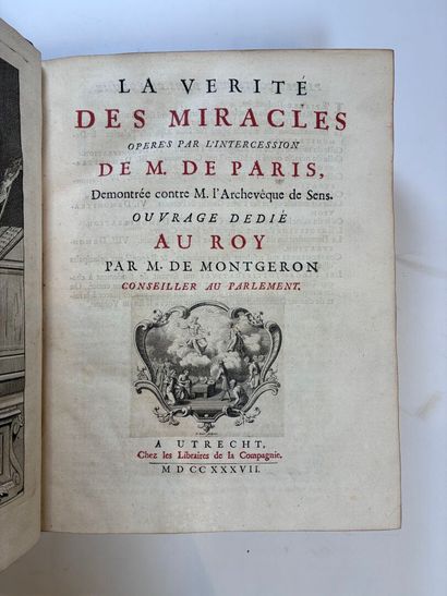 CARRE DE MONTGERON. La vérité des miracles...