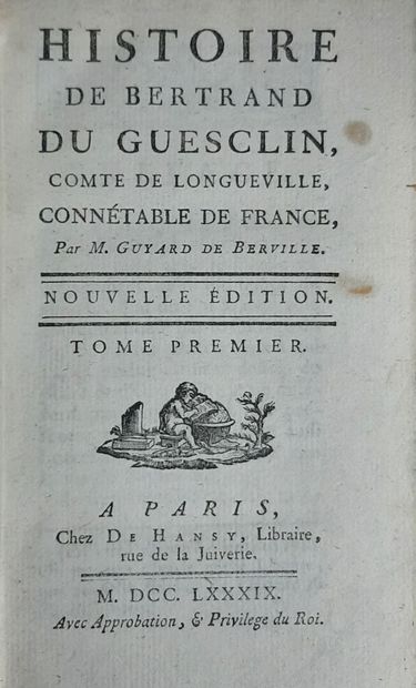 BERVILLE. Histoire de Bertrand DU GUESCLIN....