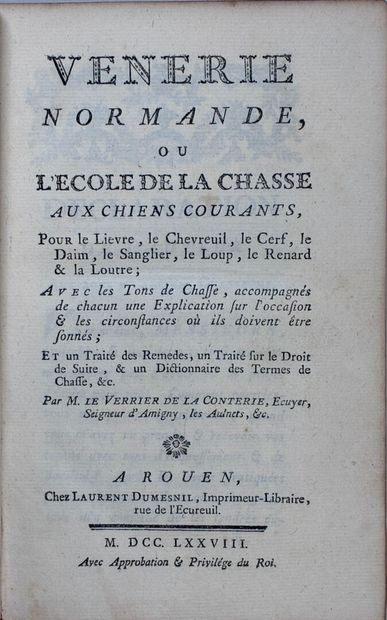 LE VERRIER DE LA CONTERIE. Vénerie normande,...
