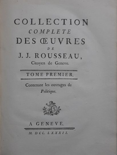 ROUSSEAU (JJ.). Collection complète des oeuvres...