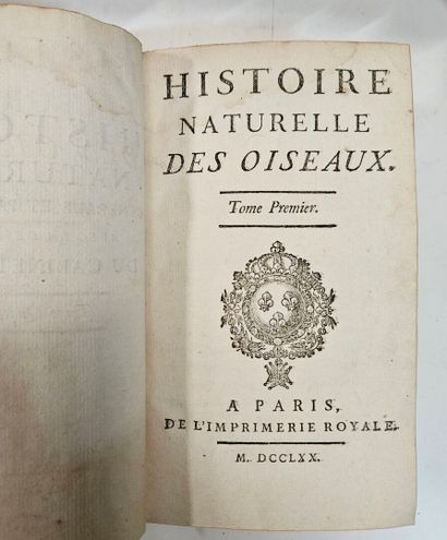 BUFFON. Histoire naturelle des Oiseaux. Paris,...