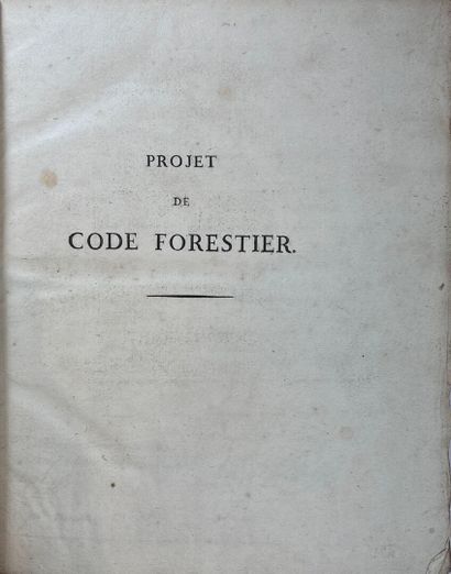 PROJET DE CODE FORESTIER.1824-1827. Réunion...