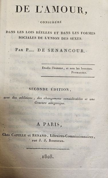 SENANCOUR (P. de). De l'amour. Paris, Capelle...