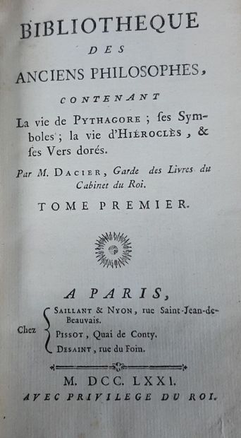 DACIER Bibliothèque des anciens philosophes,...