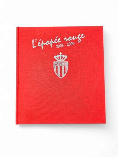 « L’épopée rouge 2003 – 2004 » - Luxueux...