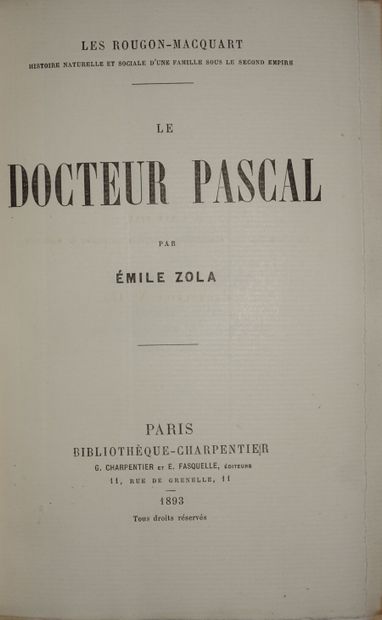ZOLA Émile. Le Docteur Pascal. Paris, G....