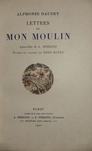 DAUDET Alphonse. Lettres de mon moulin. Paris,...